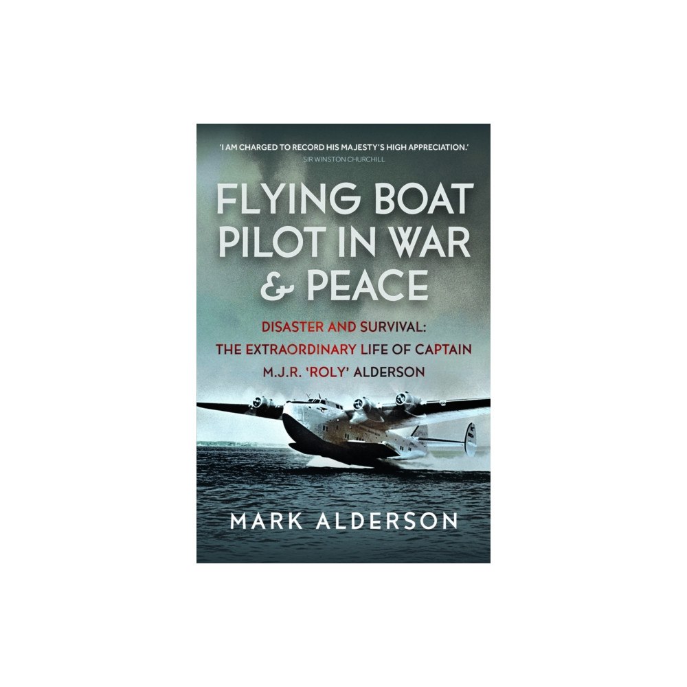 Pen & Sword Books Ltd Flying Boat Pilot in War and Peace (inbunden, eng)