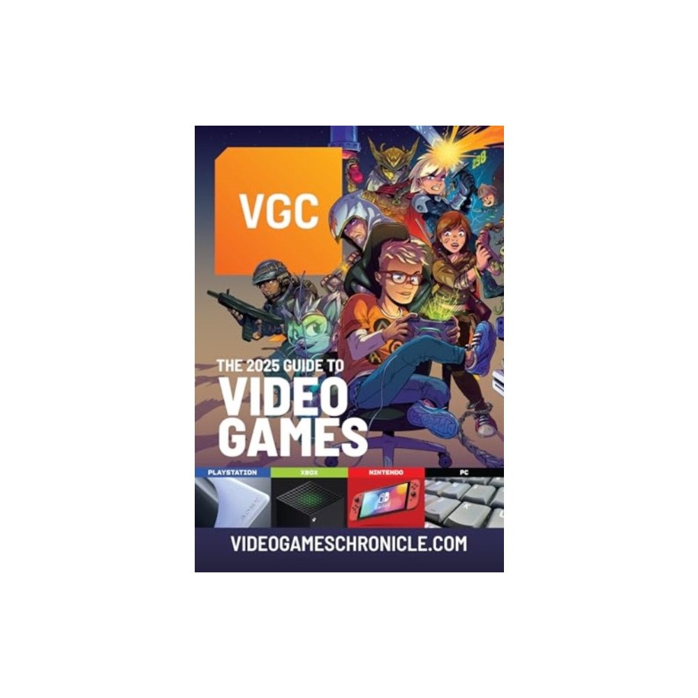 Pen & Sword Books Ltd VGC: The 2025 Guide to Video Games (inbunden, eng)