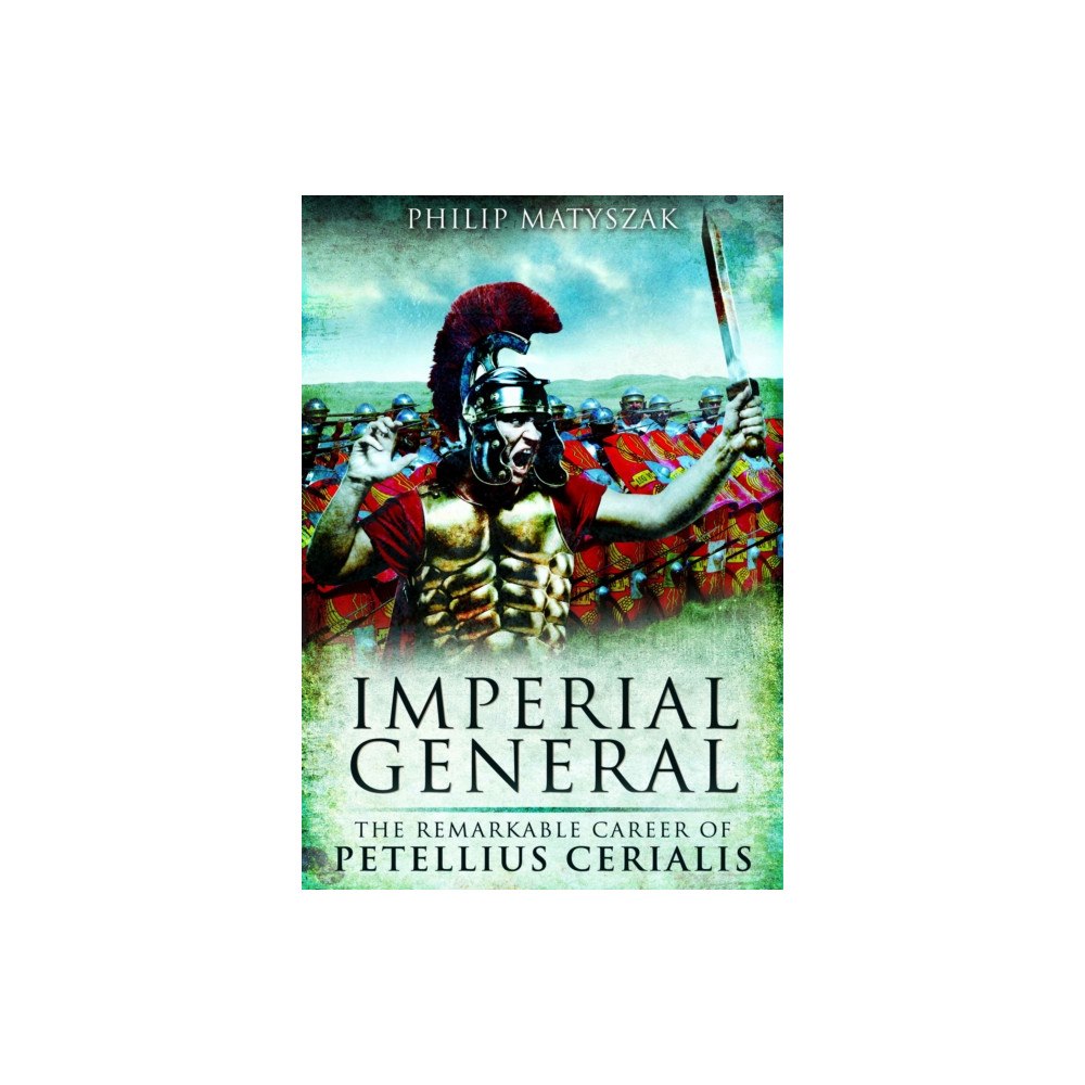 Pen & Sword Books Ltd Imperial General (häftad, eng)