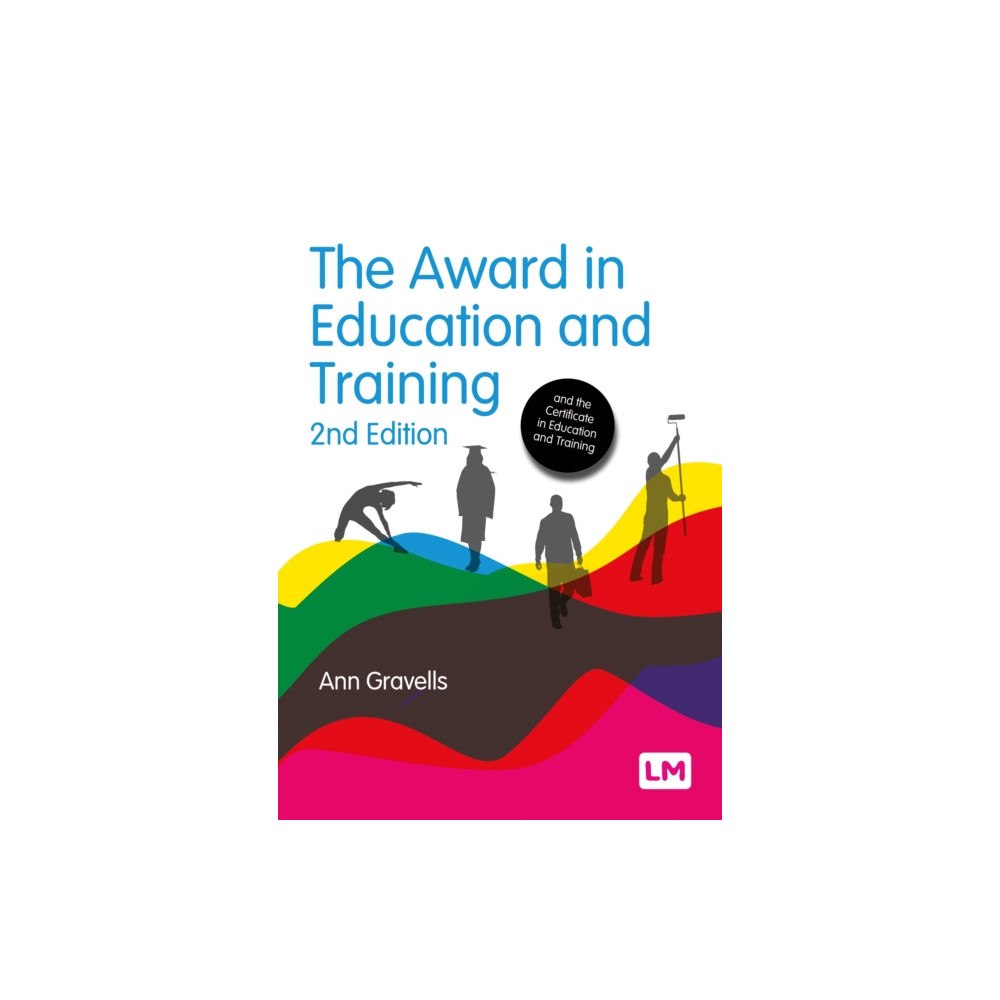 Sage Publications Ltd The Award in Education and Training (häftad, eng)