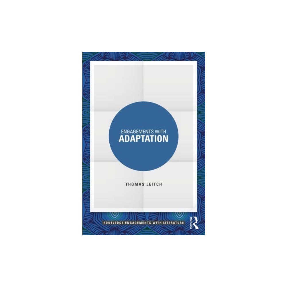 Taylor & francis ltd Engagements with Adaptation (häftad, eng)