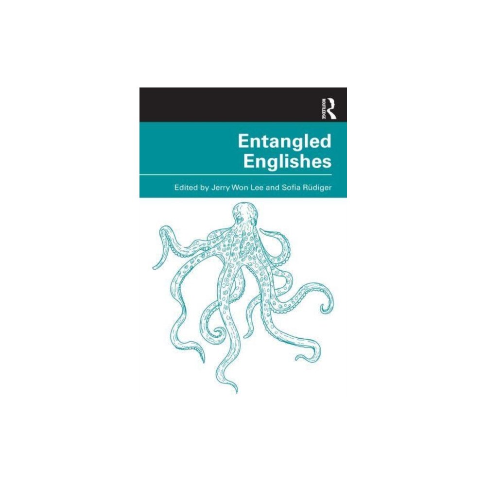 Taylor & francis ltd Entangled Englishes (häftad, eng)