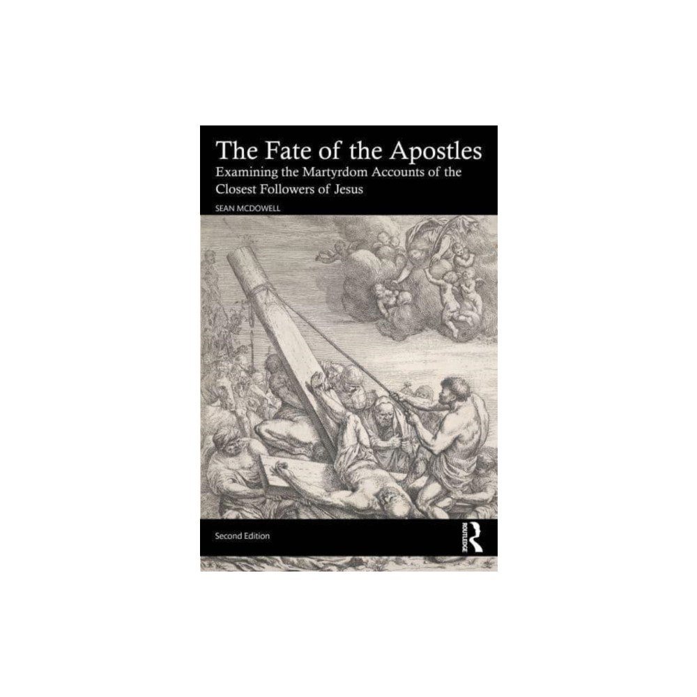 Taylor & francis ltd The Fate of the Apostles (häftad, eng)