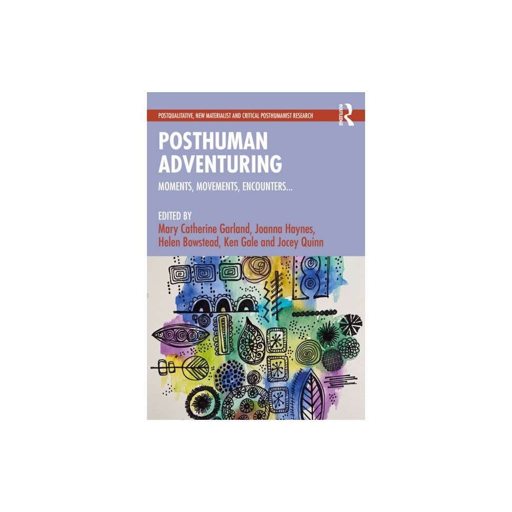 Taylor & francis ltd Posthuman Adventuring (häftad, eng)
