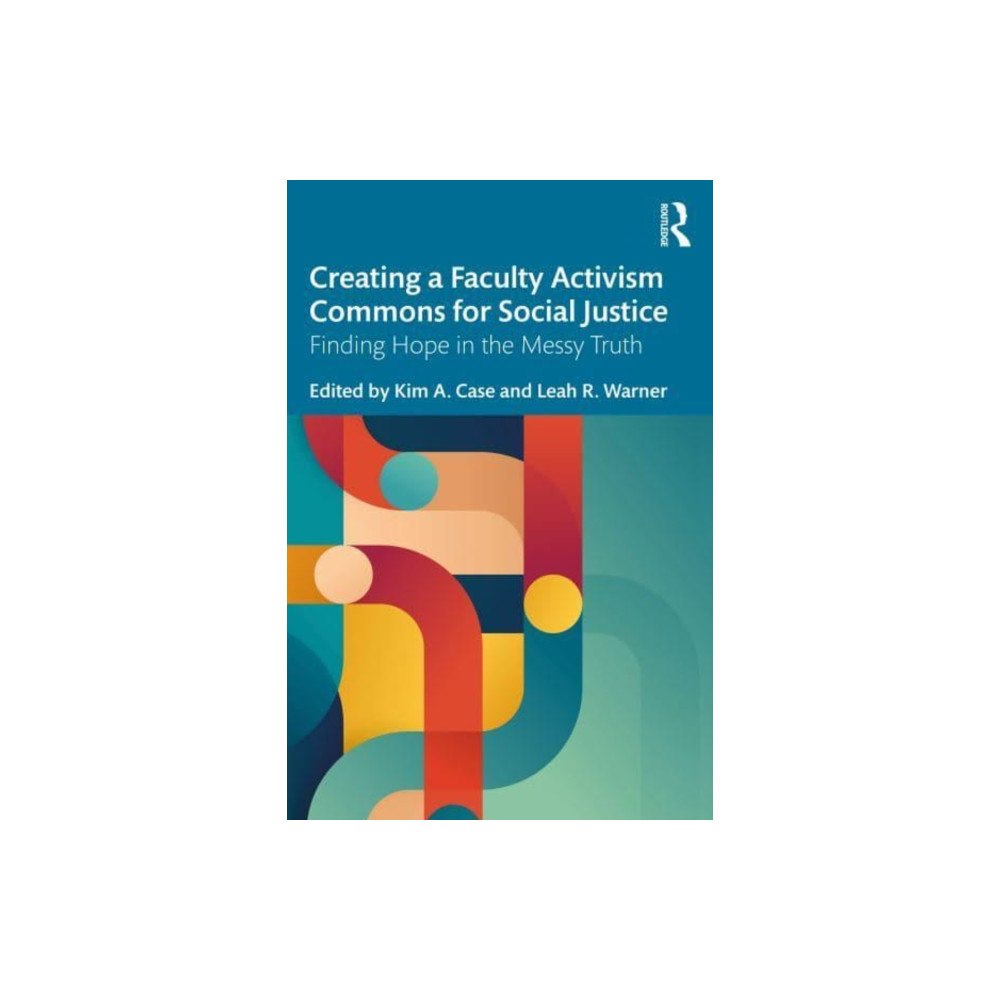 Taylor & francis ltd Creating a Faculty Activism Commons for Social Justice (häftad, eng)