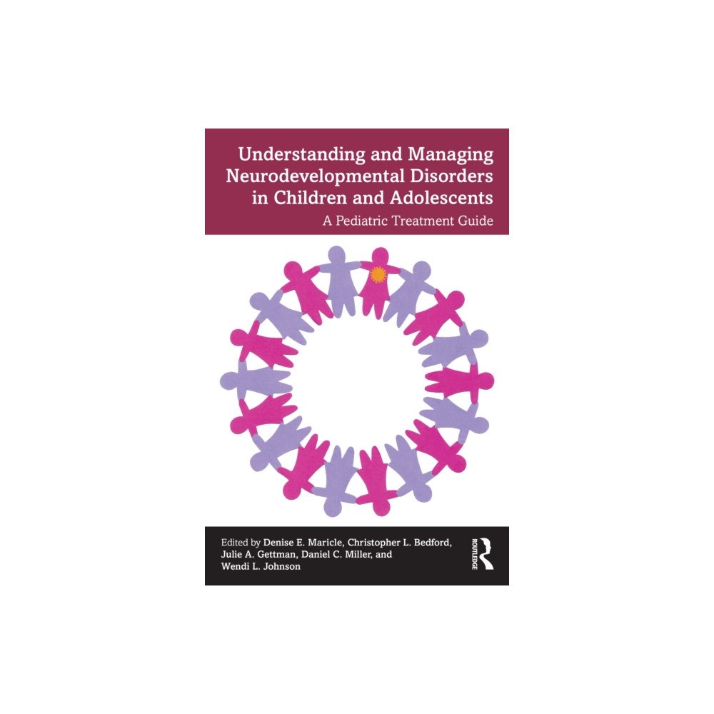 Taylor & francis ltd Understanding and Managing Neurodevelopmental Disorders in Children and Adolescents (häftad, eng)