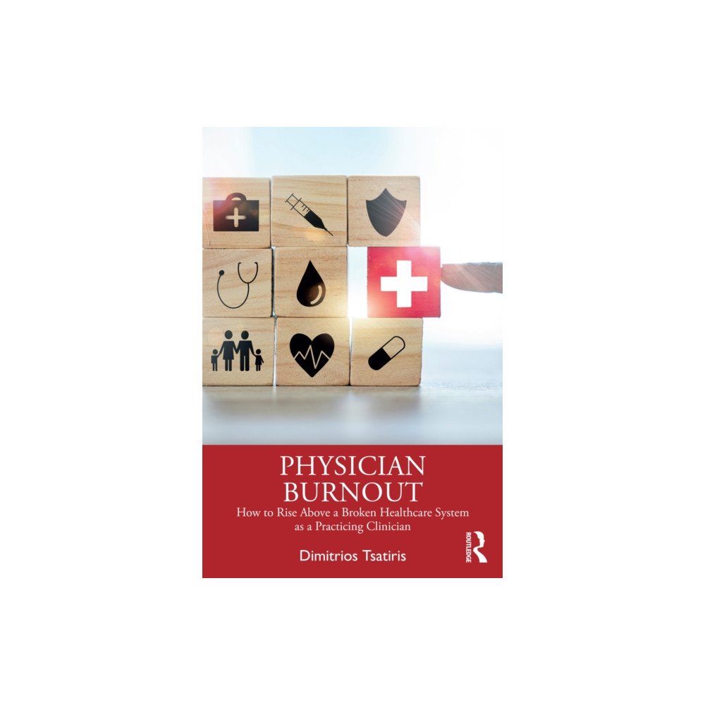 Taylor & francis ltd Physician Burnout (häftad, eng)