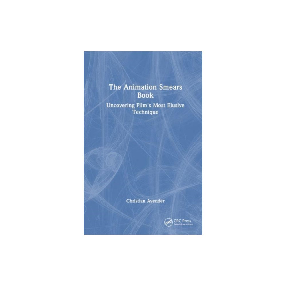 Taylor & francis ltd The Animation Smears Book (häftad, eng)