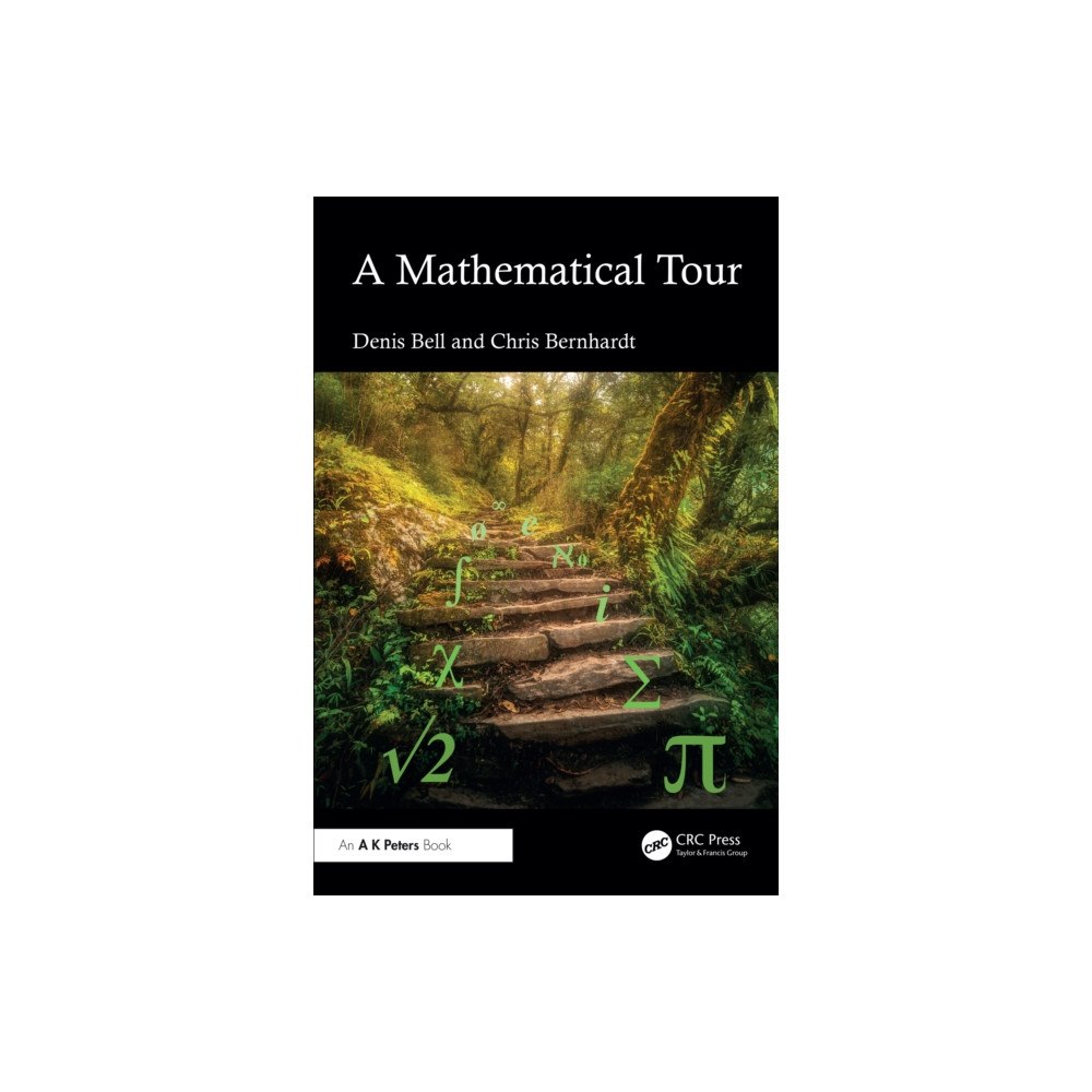 Taylor & francis ltd A Mathematical Tour (häftad, eng)