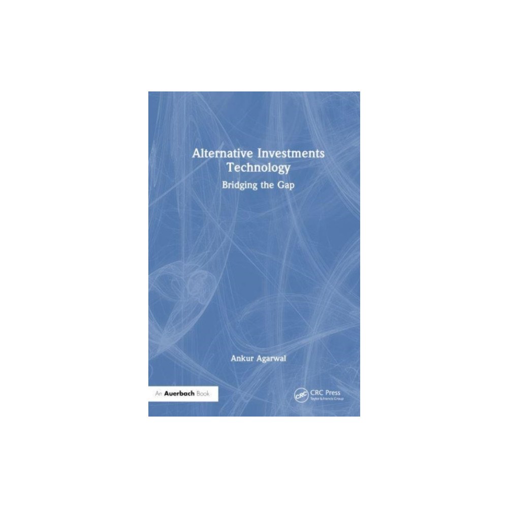 Taylor & francis ltd Alternative Investments Technology (häftad, eng)