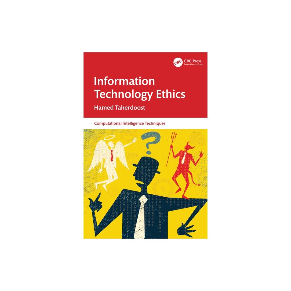Taylor & francis ltd Information Technology Ethics (häftad, eng)