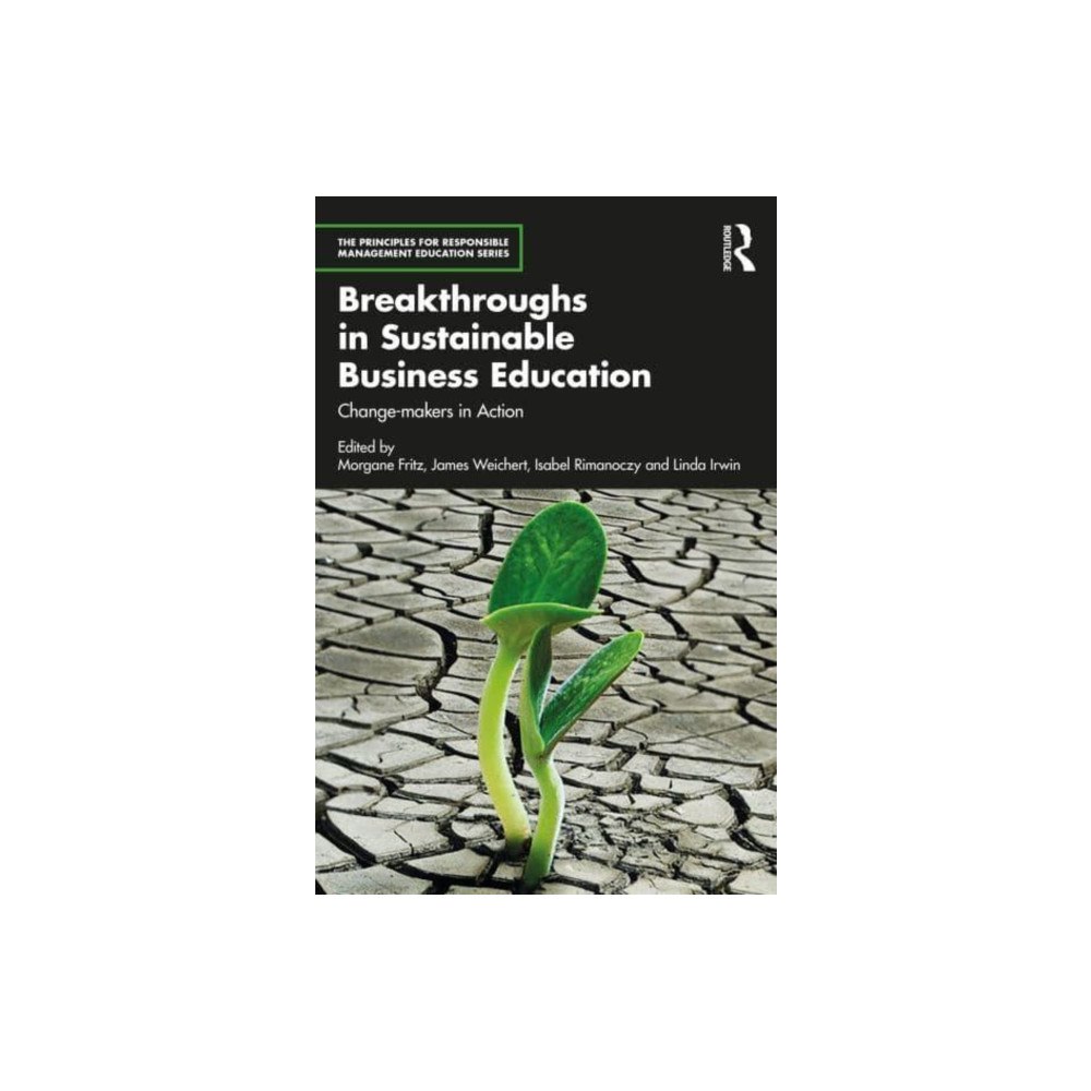 Taylor & francis ltd Breakthroughs in Sustainable Business Education (häftad, eng)