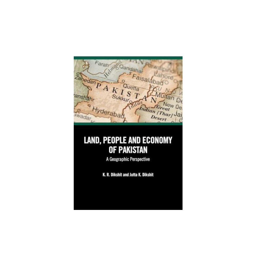 Taylor & francis ltd Land, People and Economy of Pakistan (häftad, eng)