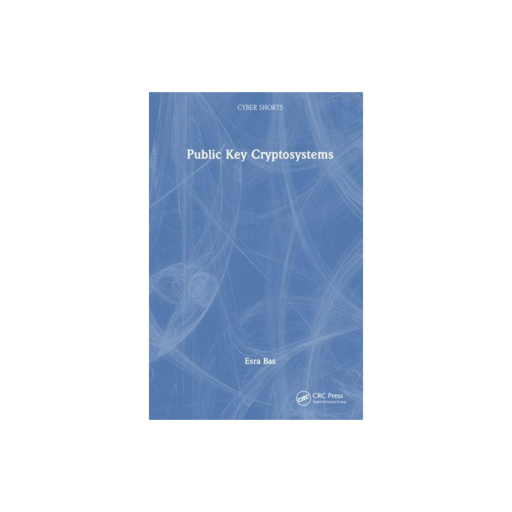 Taylor & francis ltd Public Key Cryptosystems (häftad, eng)