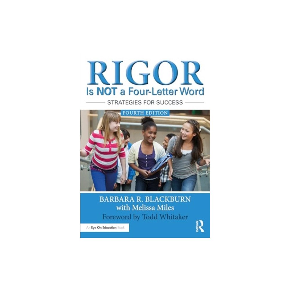 Taylor & francis ltd Rigor Is NOT a Four-Letter Word (häftad, eng)