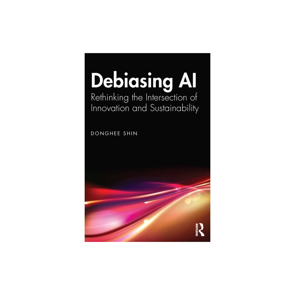 Taylor & francis ltd Debiasing AI (häftad, eng)