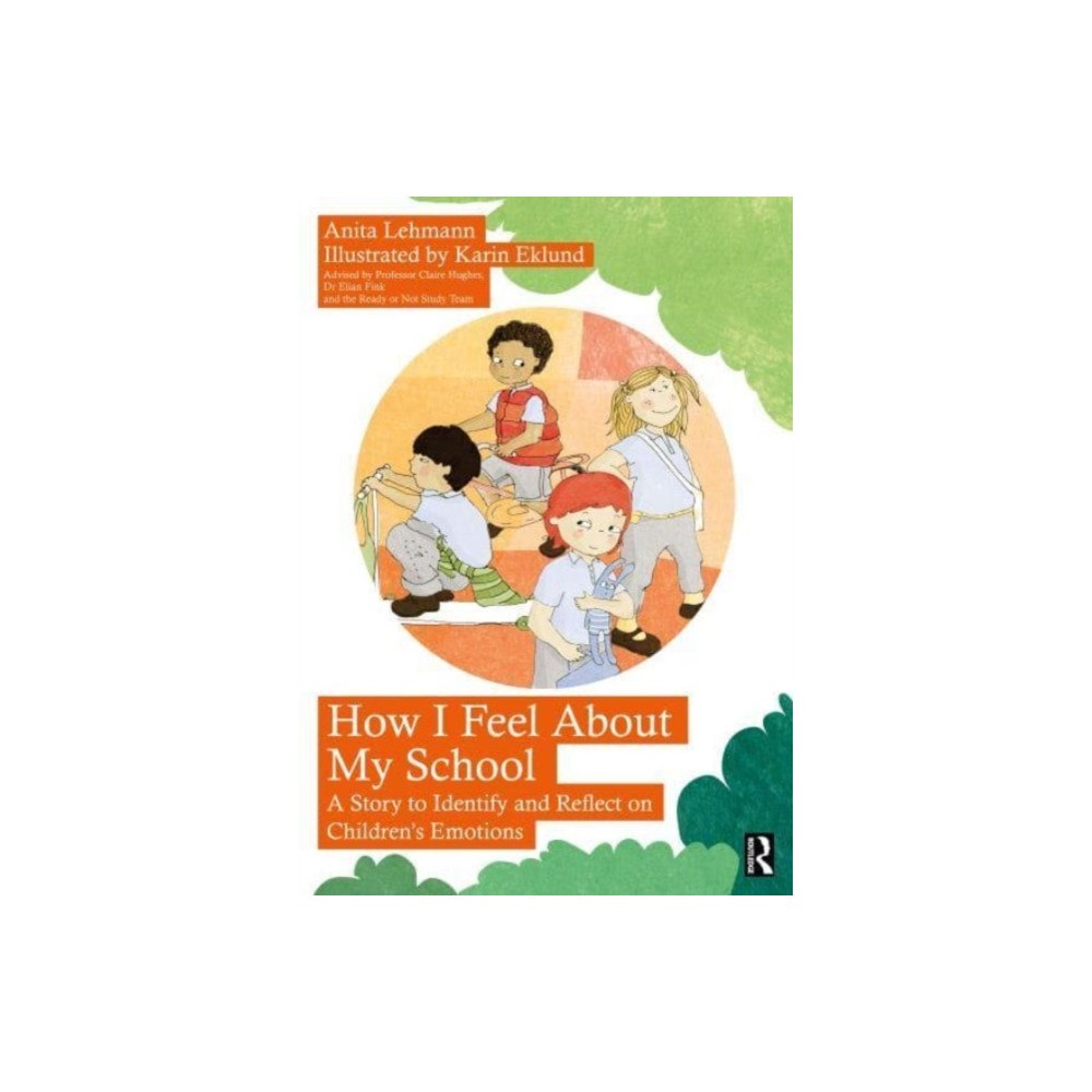 Taylor & francis ltd How I Feel About My School (häftad, eng)