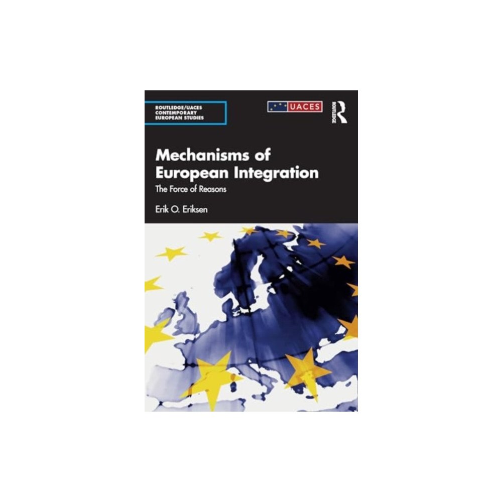 Taylor & francis ltd Mechanisms of European Integration (häftad, eng)