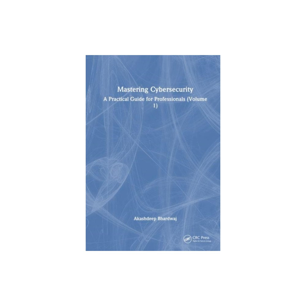 Taylor & francis ltd Mastering Cybersecurity (häftad, eng)