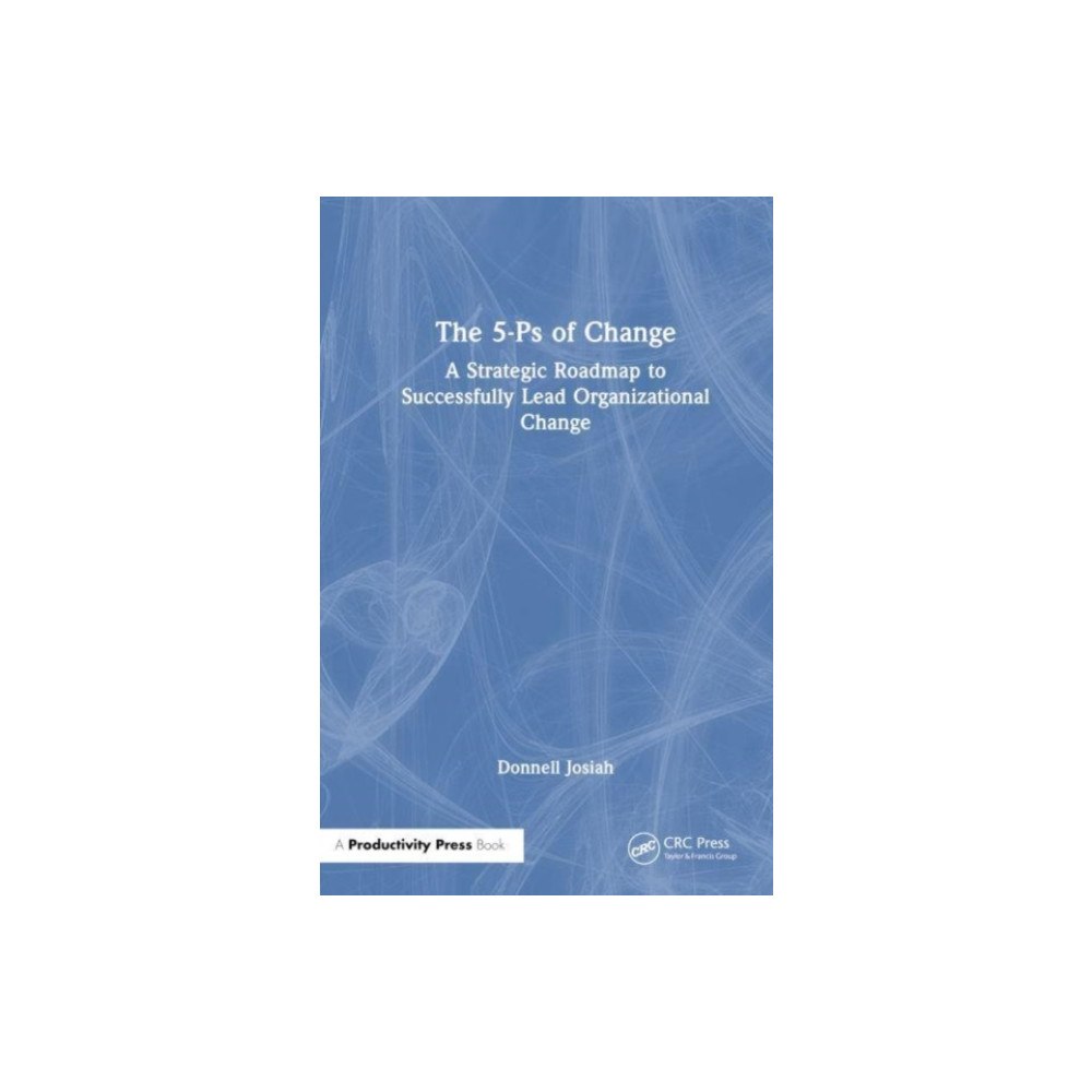 Taylor & francis ltd The 5-Ps of Change (häftad, eng)