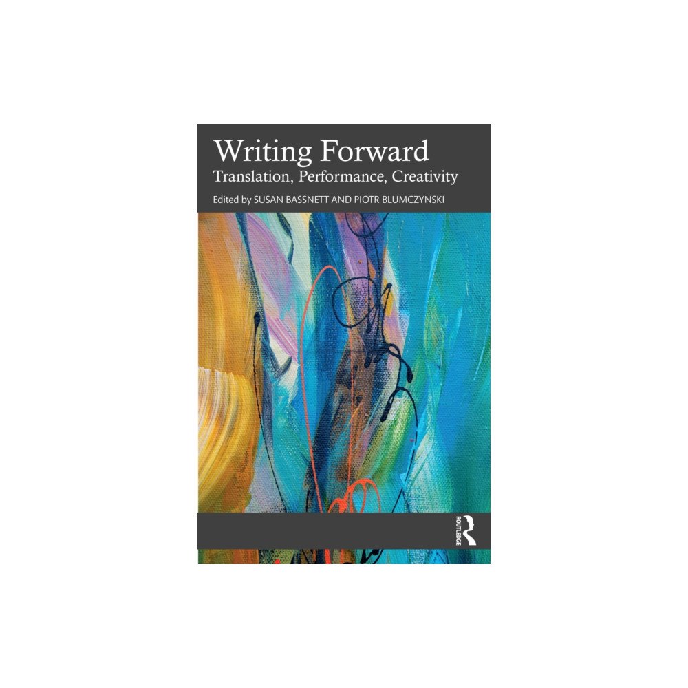 Taylor & francis ltd Writing Forward (häftad, eng)