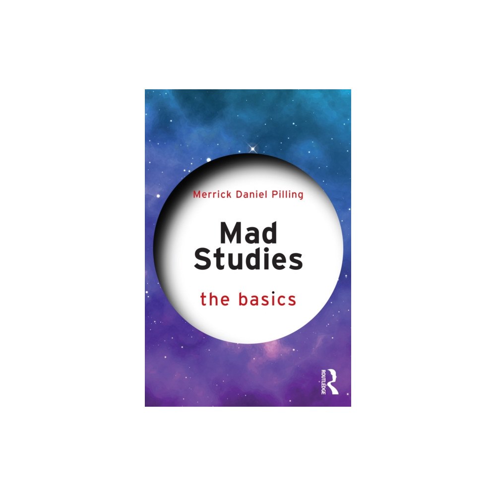 Taylor & francis ltd Mad Studies: The Basics (häftad, eng)