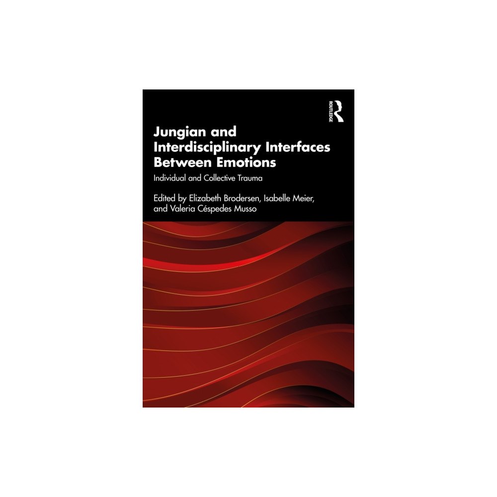 Taylor & francis ltd Jungian and Interdisciplinary Interfaces Between Emotions (häftad, eng)