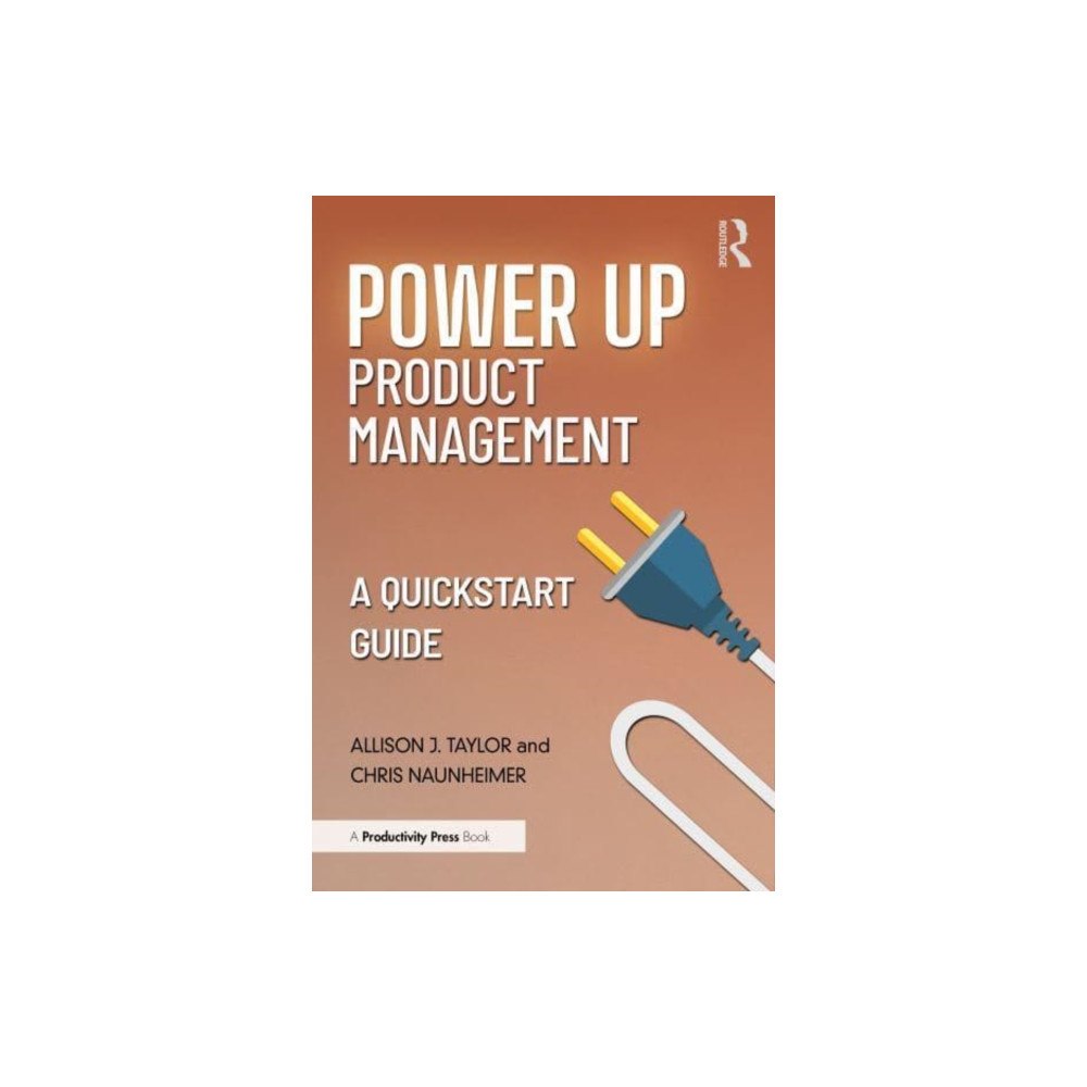 Taylor & francis ltd Power Up Product Management (häftad, eng)