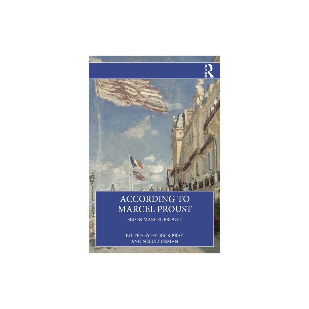 Taylor & francis ltd According to Marcel Proust (häftad, eng)