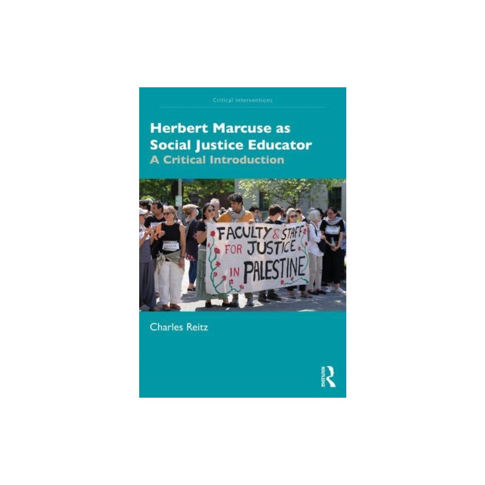 Taylor & francis ltd Herbert Marcuse as Social Justice Educator (häftad, eng)