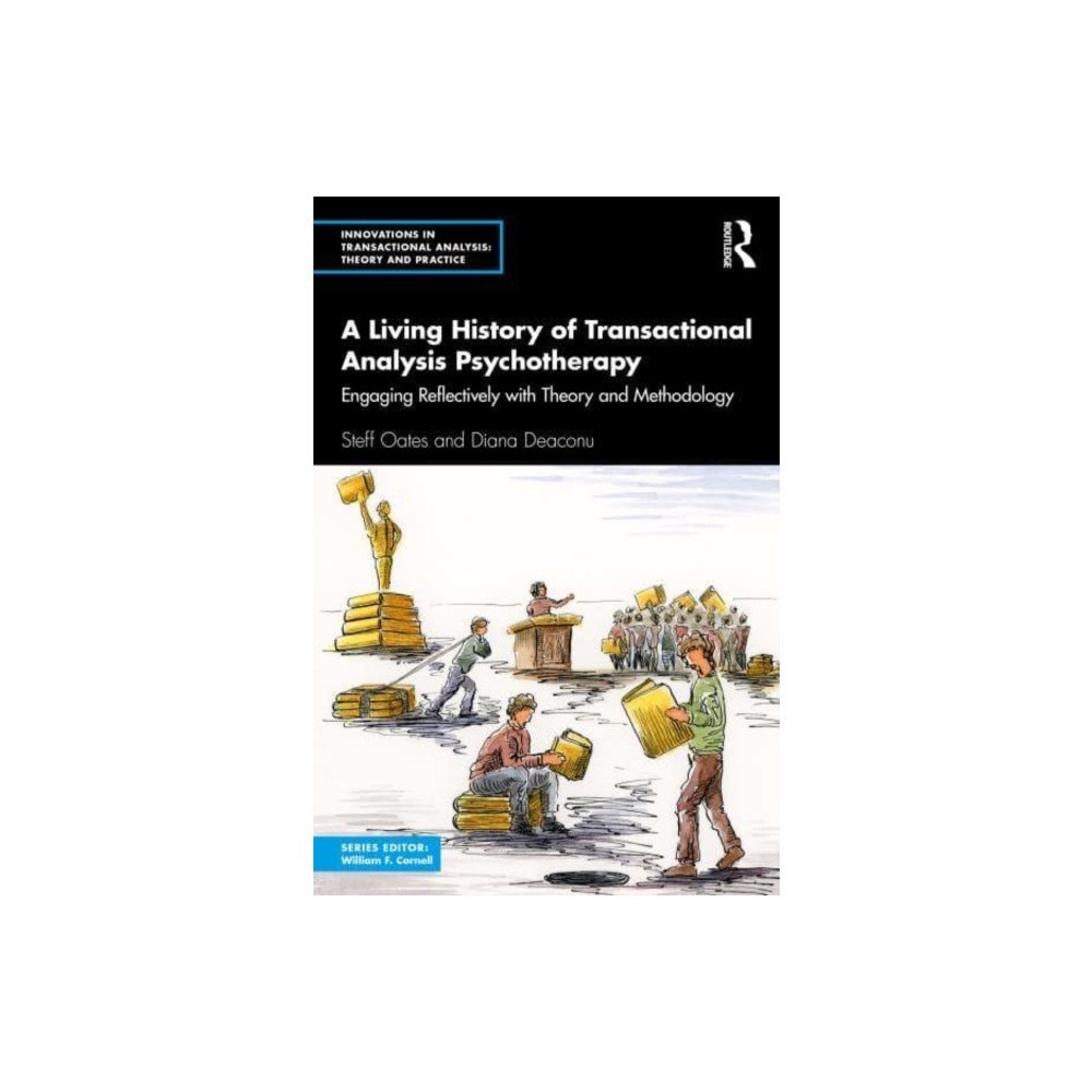 Taylor & francis ltd A Living History of Transactional Analysis Psychotherapy (häftad, eng)