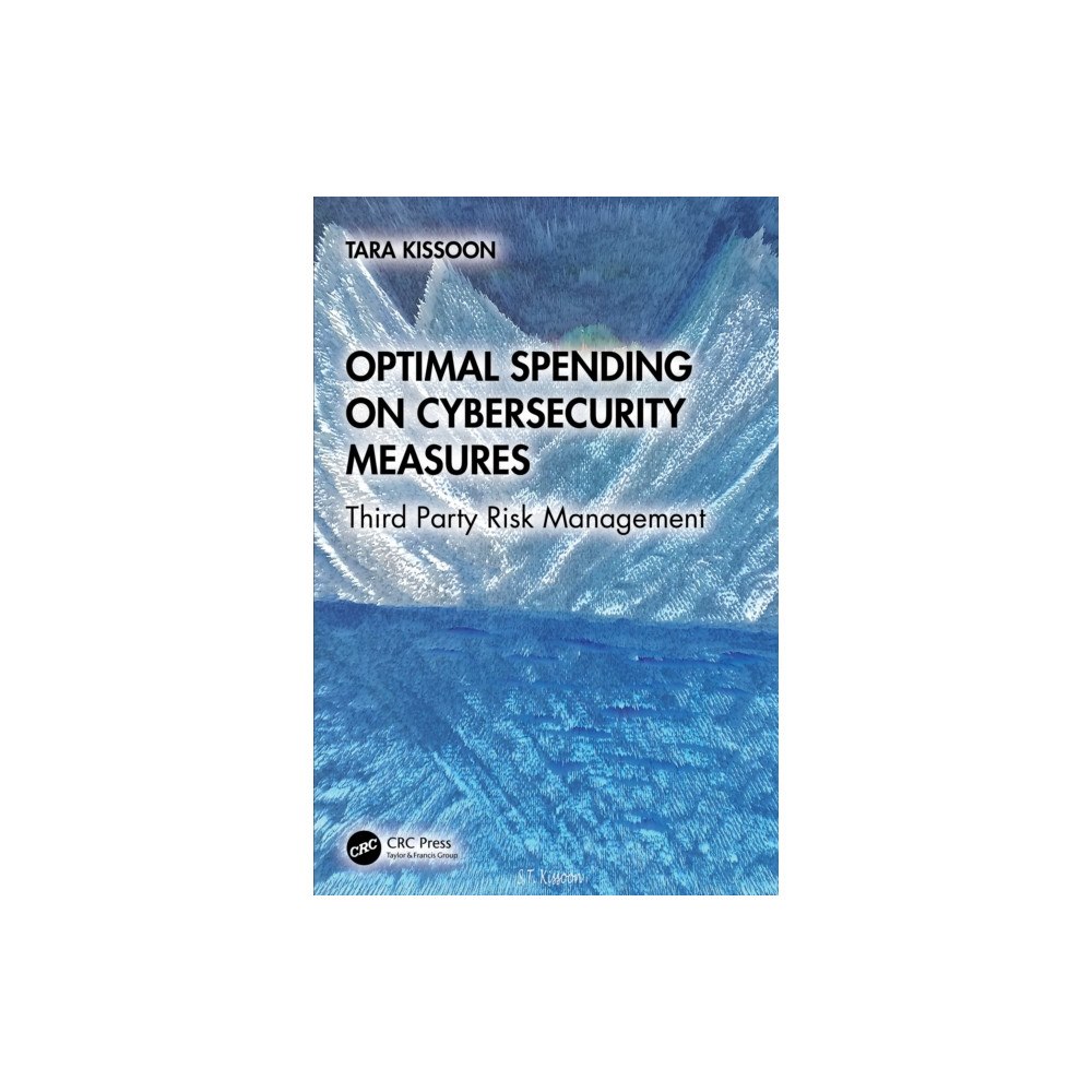 Taylor & francis ltd Optimal Spending on Cybersecurity Measures (häftad, eng)