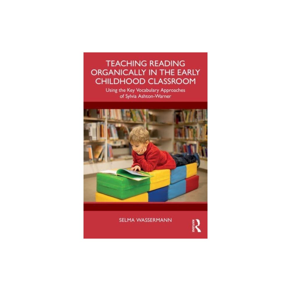 Taylor & francis ltd Teaching Reading Organically in the Early Childhood Classroom (häftad, eng)