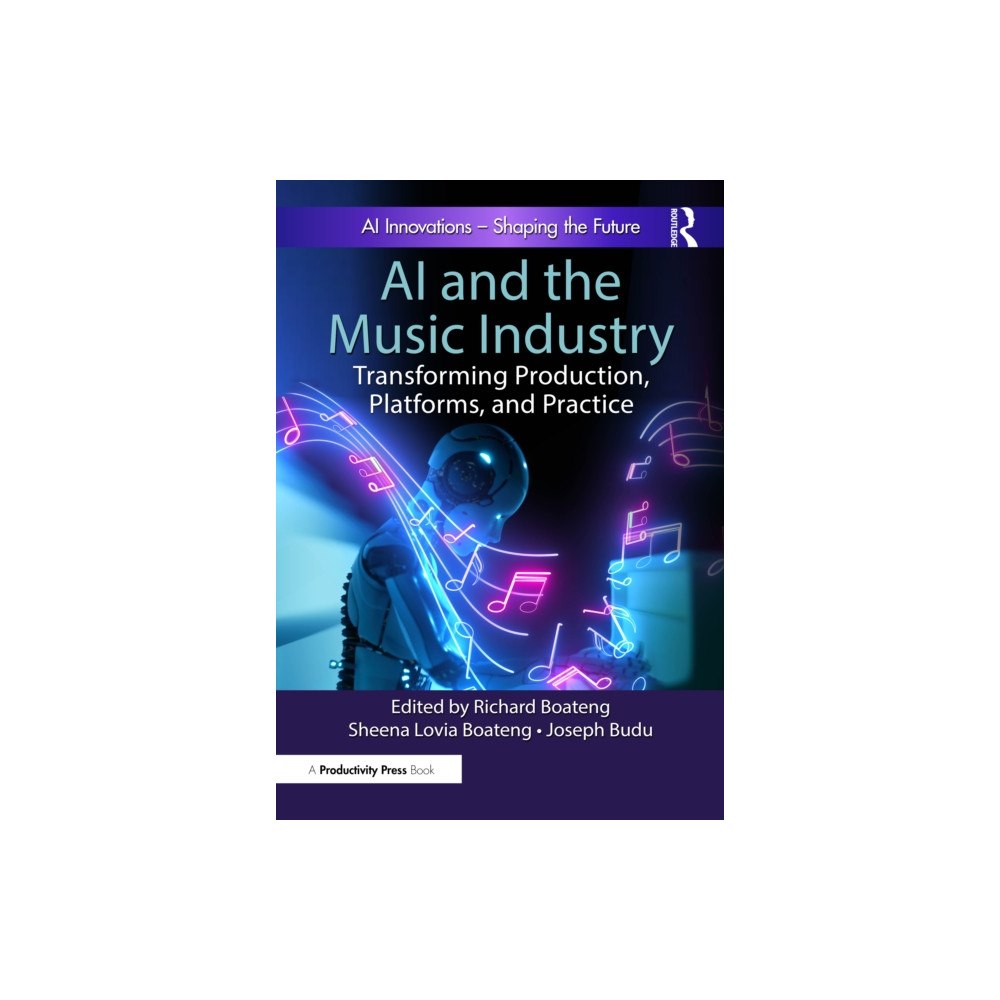 Taylor & francis ltd AI and the Music Industry (häftad, eng)
