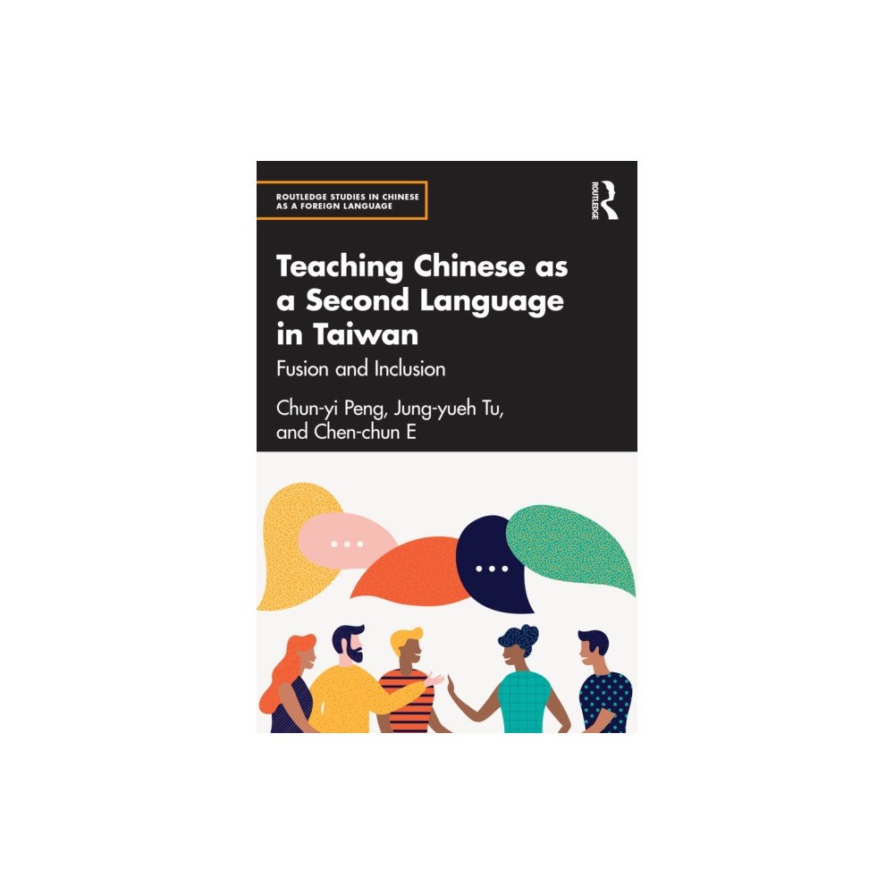 Taylor & francis ltd Teaching Chinese as a Second Language in Taiwan (häftad, eng)