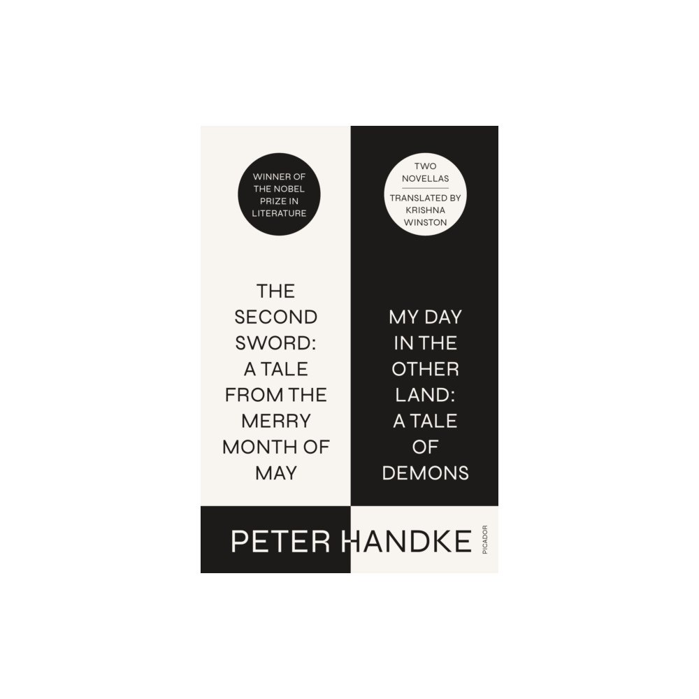 St Martin's Press The Second Sword: A Tale from the Merry Month of May, and My Day in the Other Land: A Tale of Demons (häftad, eng)