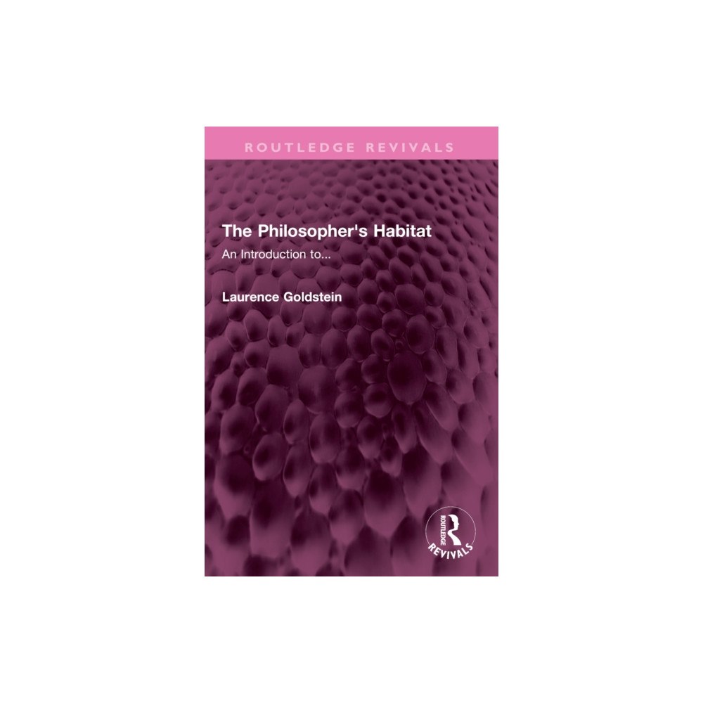 Taylor & francis ltd The Philosopher's Habitat (häftad, eng)