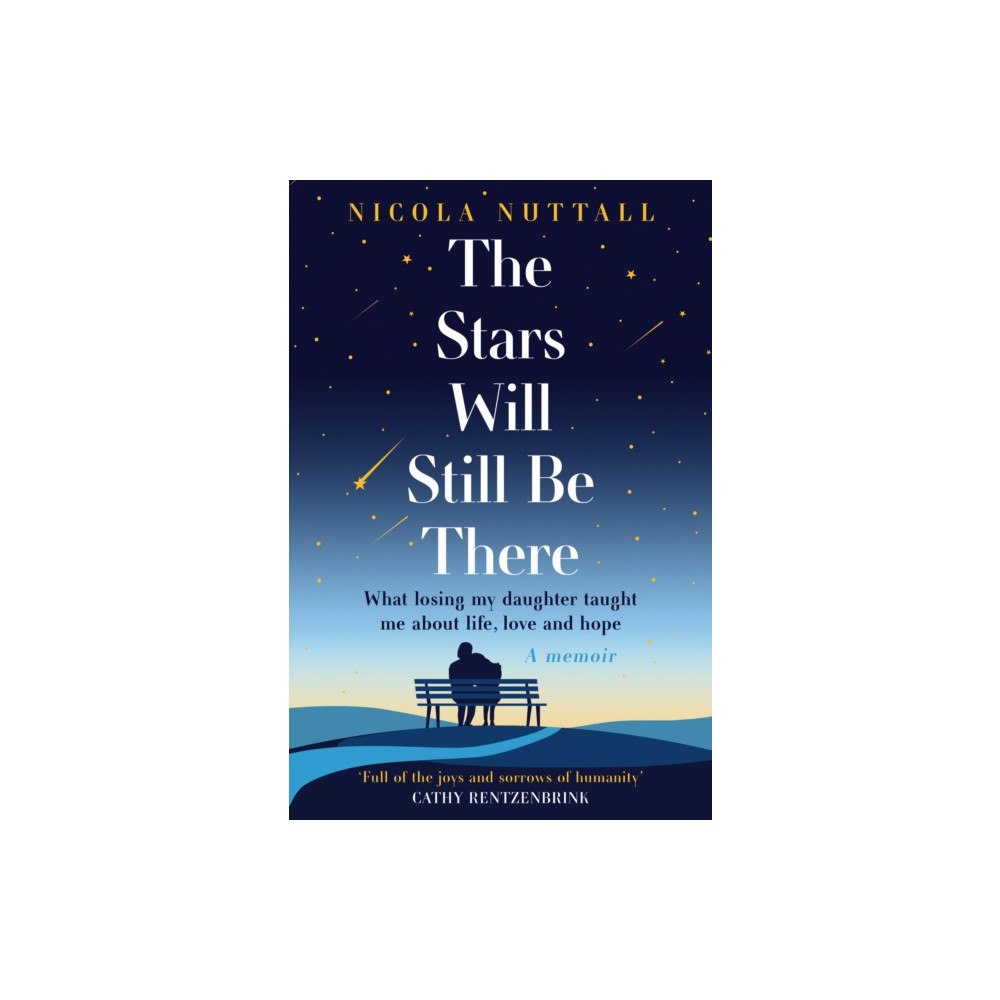 HarperCollins Publishers The Stars Will Still Be There (häftad, eng)