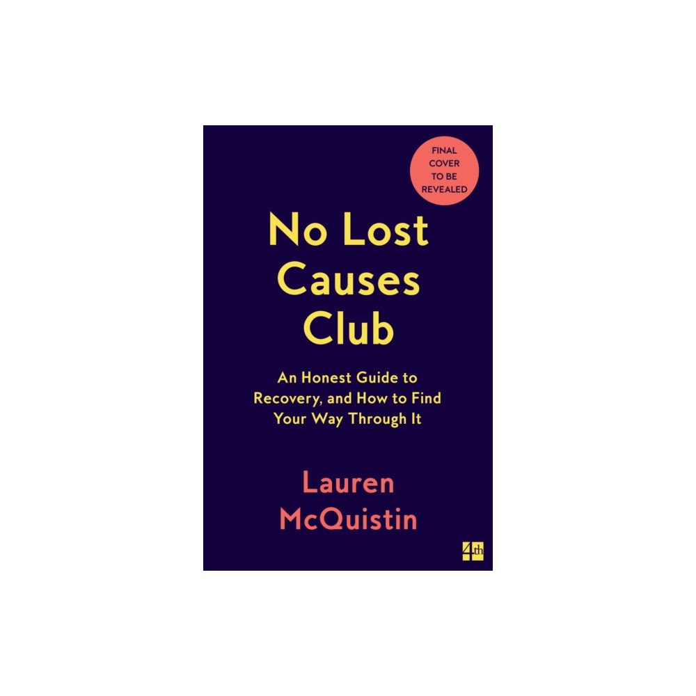 HarperCollins Publishers No Lost Causes Club (inbunden, eng)