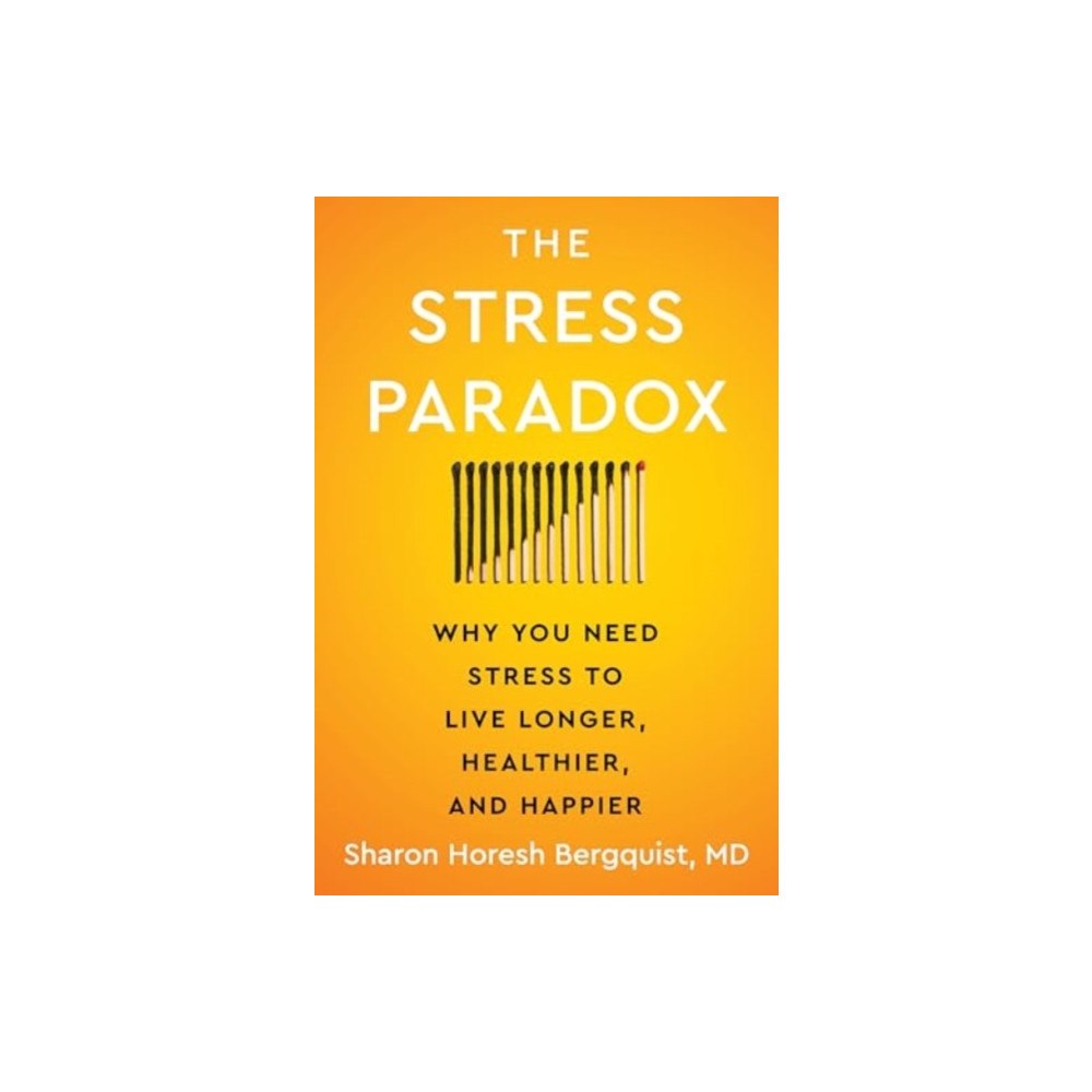 Harpercollins publishers inc The Stress Paradox (inbunden, eng)
