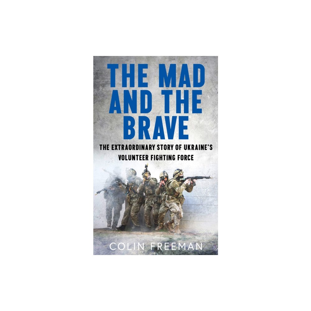 HarperCollins Publishers The Mad and the Brave (inbunden, eng)