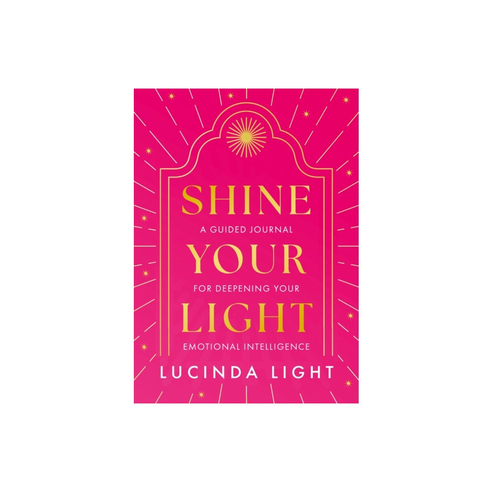 HarperCollins Publishers Shine Your Light (inbunden, eng)