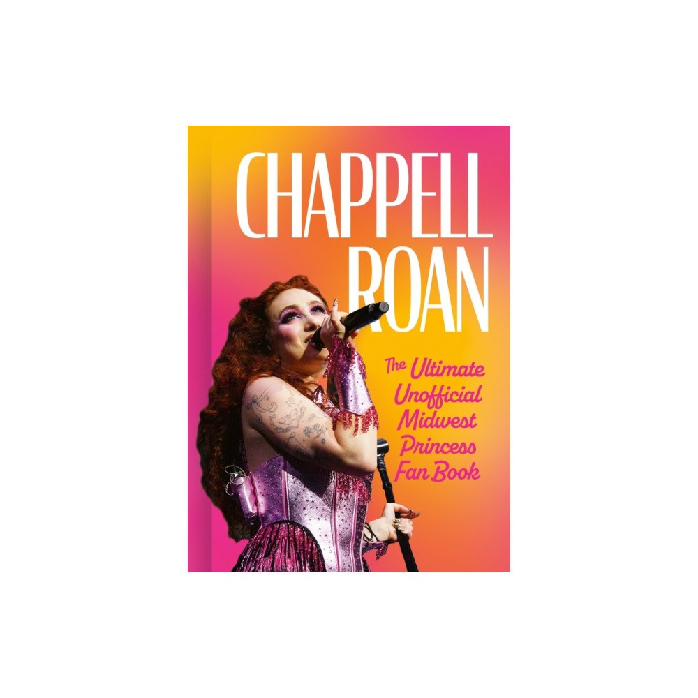 HarperCollins Publishers Chappell Roan (inbunden, eng)