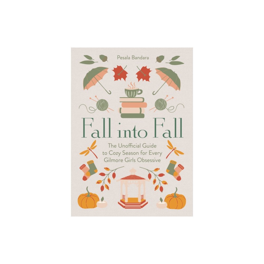 HarperCollins Publishers Fall into Fall (inbunden, eng)