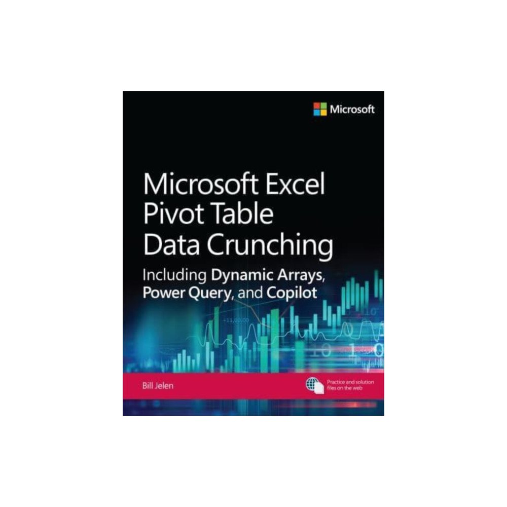 Pearson Education (US) Microsoft Excel Pivot Table Data Crunching Including Dynamic Arrays, Power Query, and Copilot (häftad, eng)