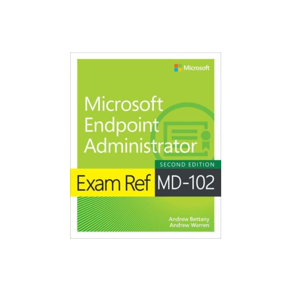 Pearson Education (US) Exam Ref MD-102 Microsoft Endpoint Administrator (häftad, eng)