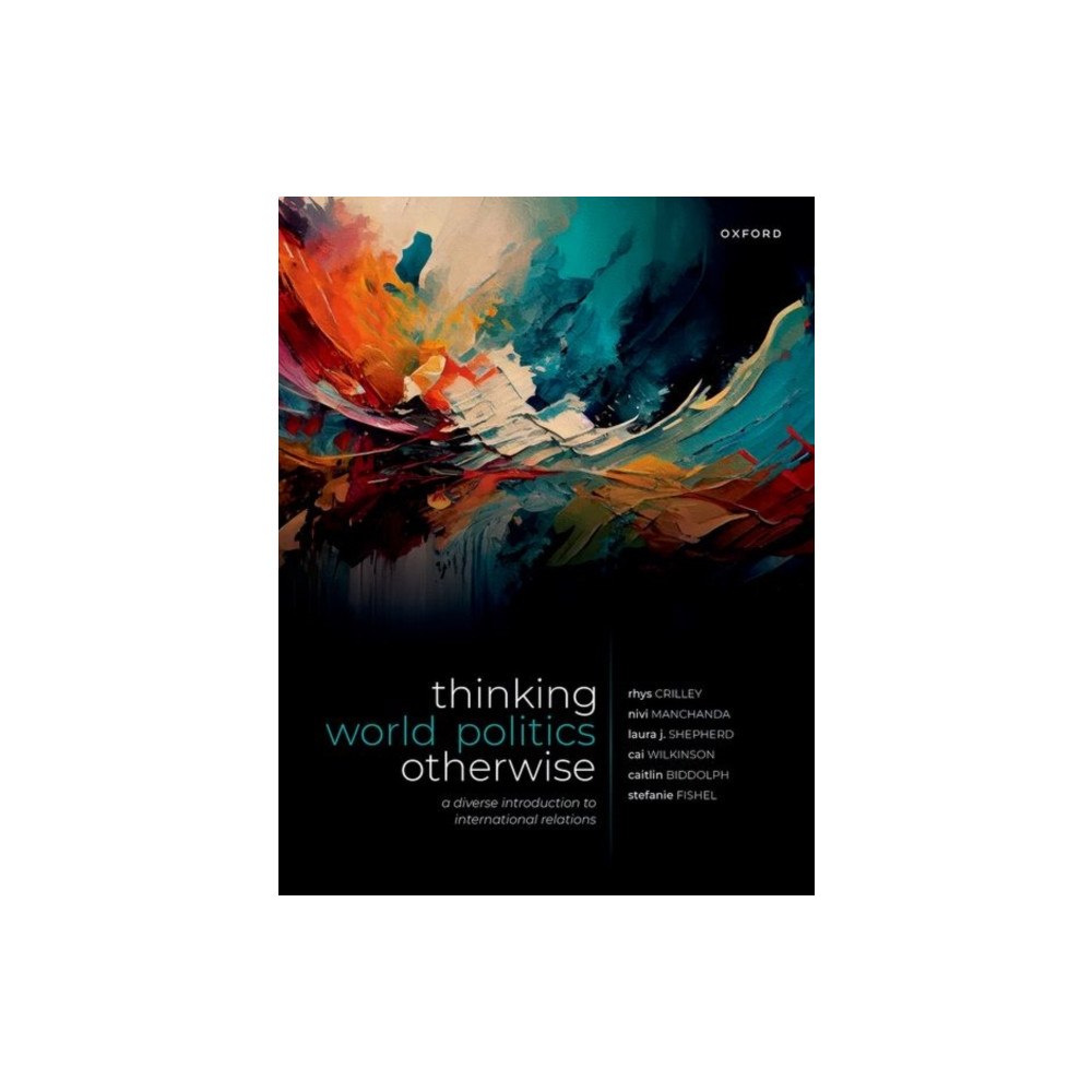 Oxford University Press Thinking World Politics Otherwise (häftad, eng)
