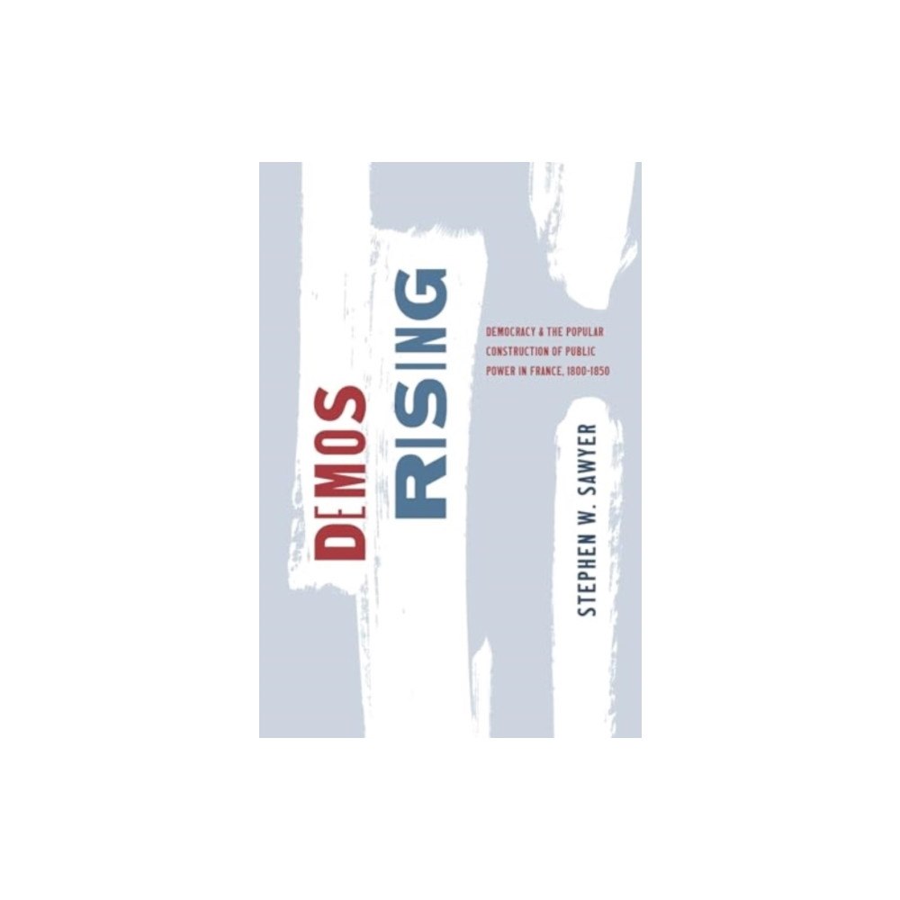 The university of chicago press Demos Rising (häftad, eng)