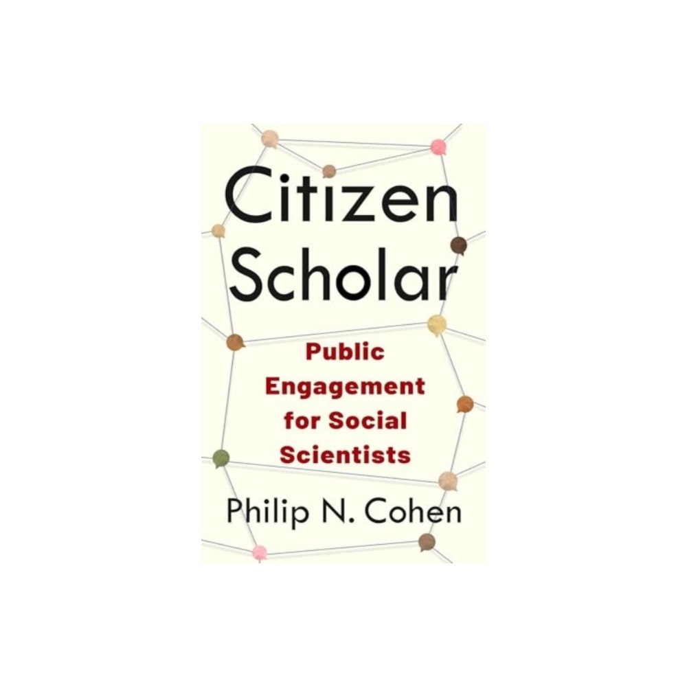 Columbia university press Citizen Scholar (häftad, eng)