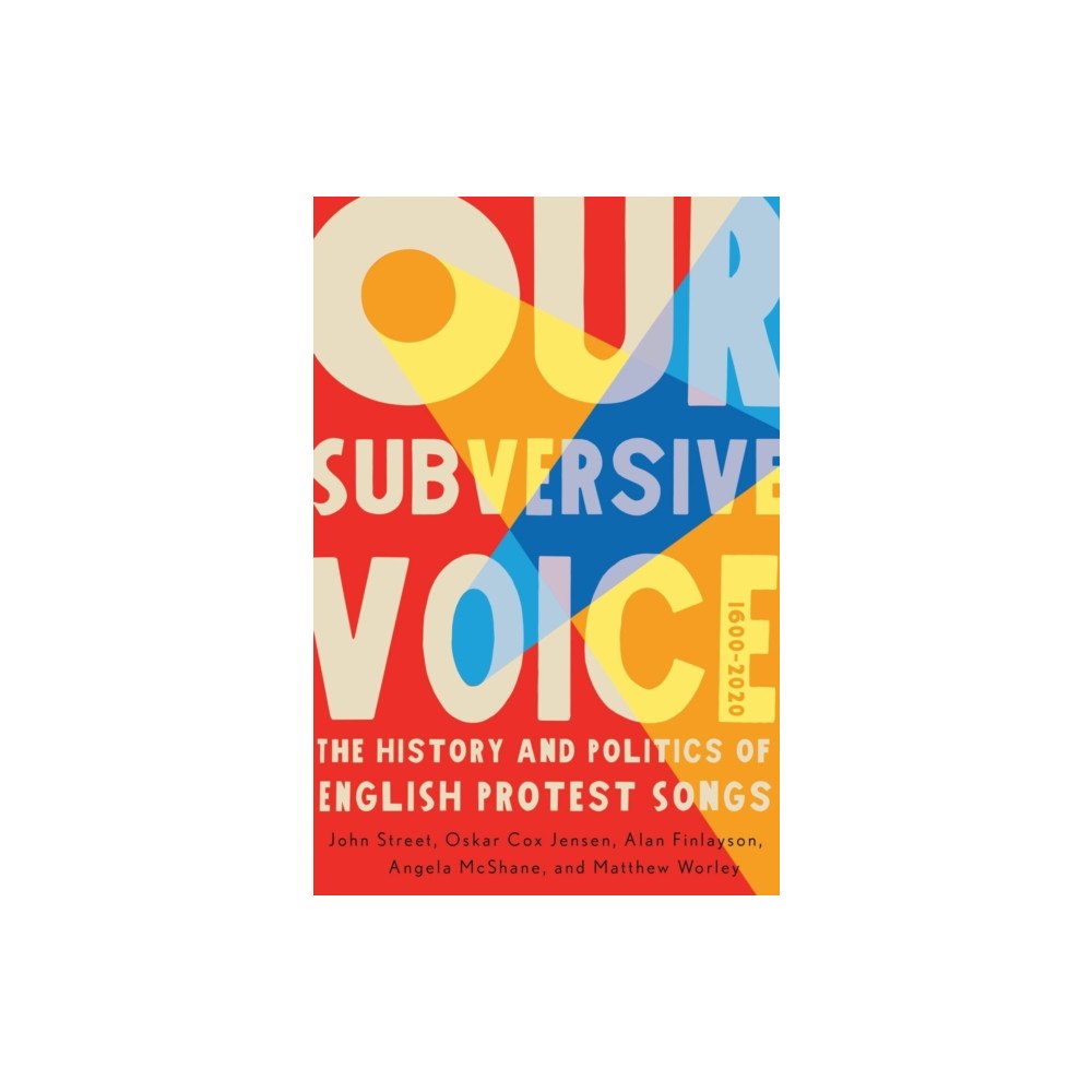 McGill-Queen's University Press Our Subversive Voice (inbunden, eng)